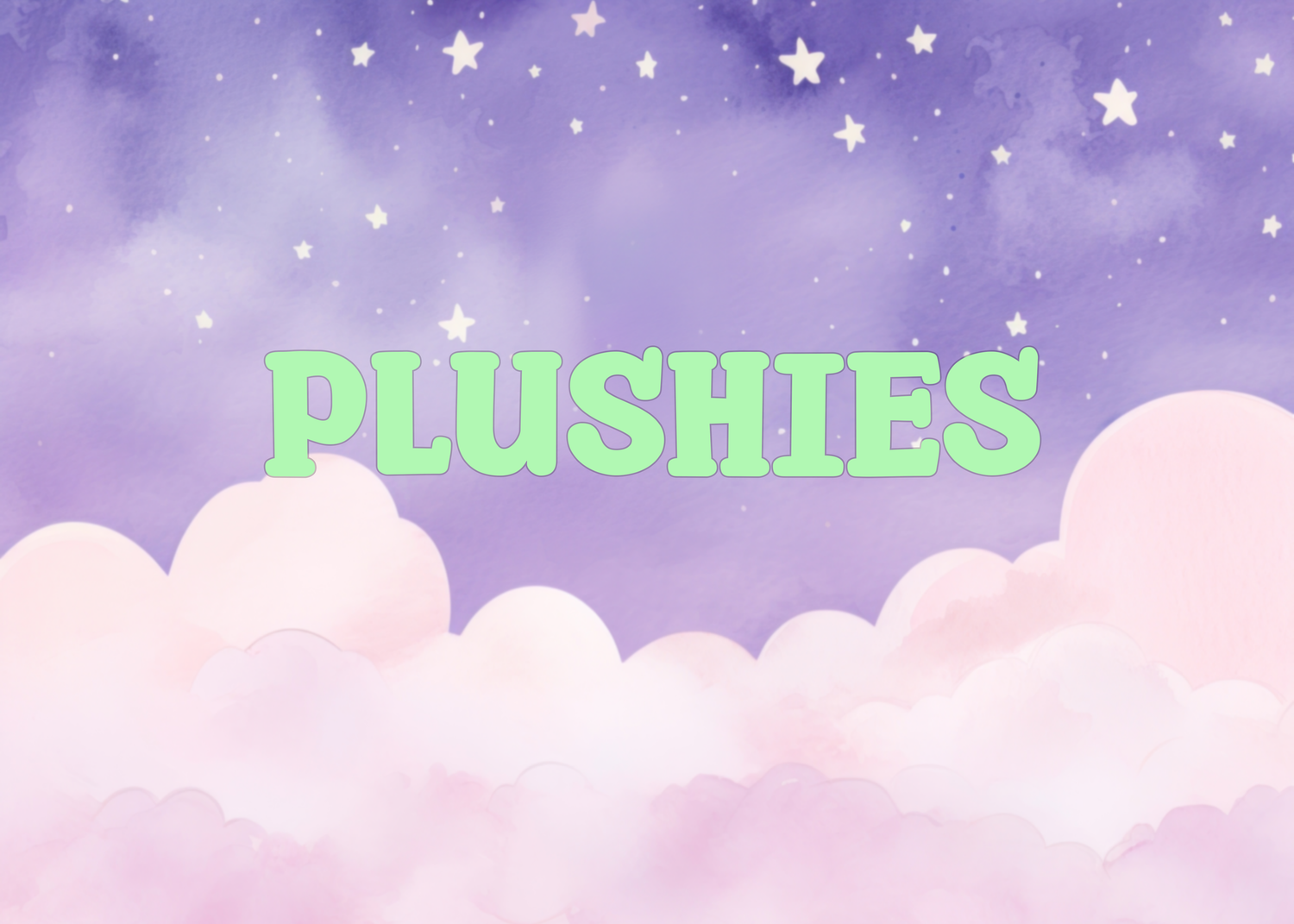 Plushies
